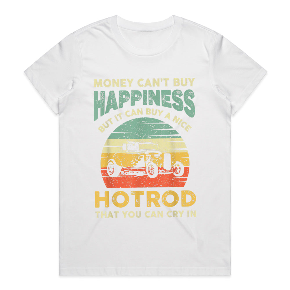 "Money Can't Buy Happiness, But It Can Buy A Hot Rod T-Shirt | Vintage Hot Rod Lover Gift