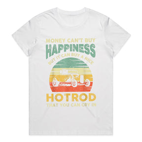 "Money Can't Buy Happiness, But It Can Buy A Hot Rod T-Shirt | Vintage Hot Rod Lover Gift