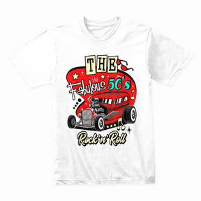 The Fabulous 50s Rock ‘n’ Roll Hot Rod T-Shirt – Vintage Sock Hop & Classic Car Tee