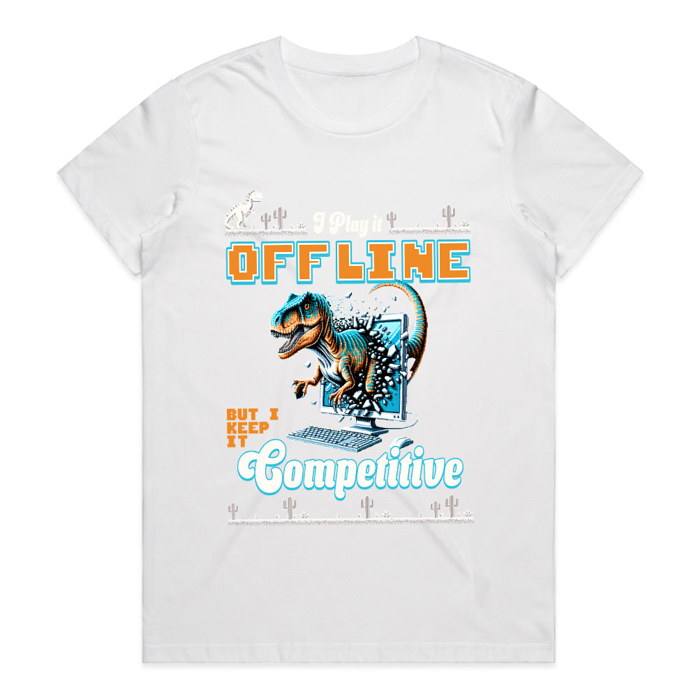 "I Play It Offline, But I Keep It Competitive" Dinosaur Gamer T-Shirt