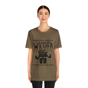 Gangsta Wrapper - Unisex Jersey Short Sleeve Tee