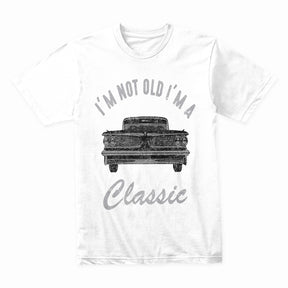 "I'm Not Old, I'm A Classic" T-Shirt – Vintage Car Enthusiast Retro Design