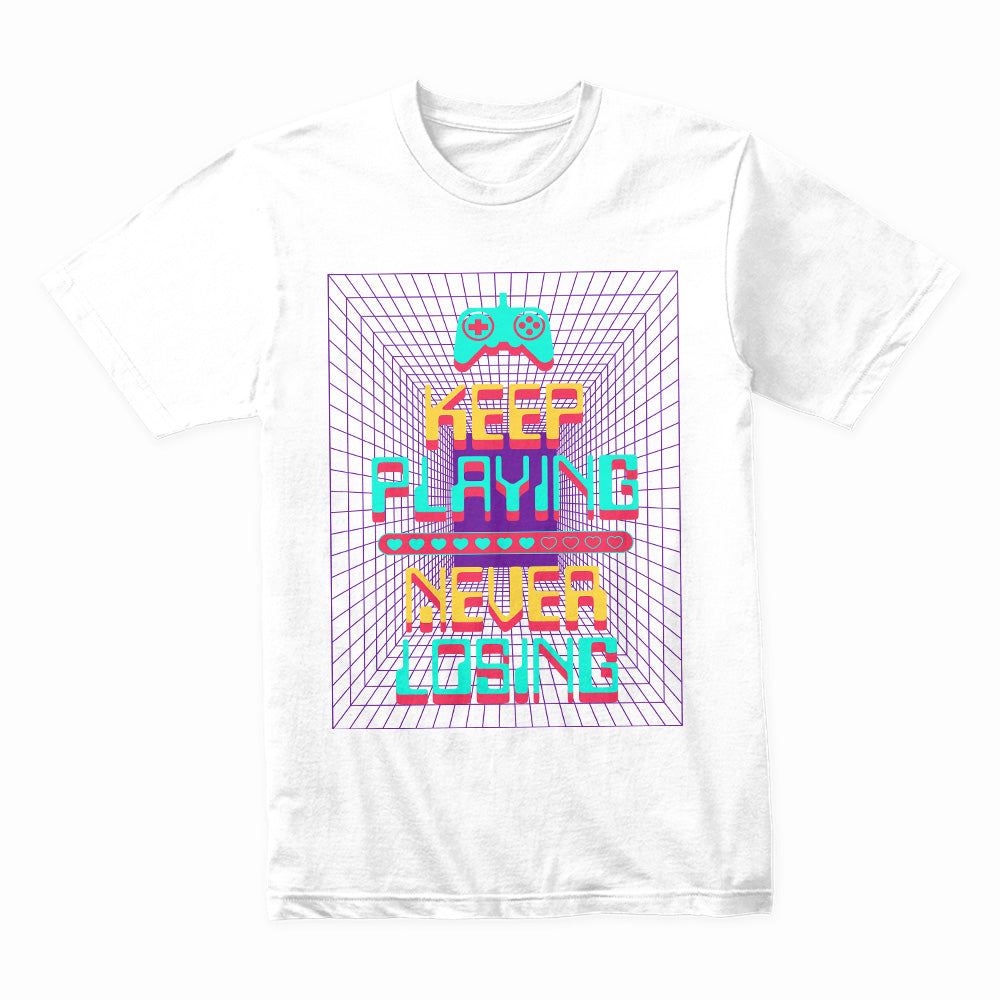 "Keep Playing, Never Losing" Cyber Neon Gaming T-Shirt