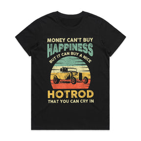"Money Can't Buy Happiness, But It Can Buy A Hot Rod T-Shirt | Vintage Hot Rod Lover Gift