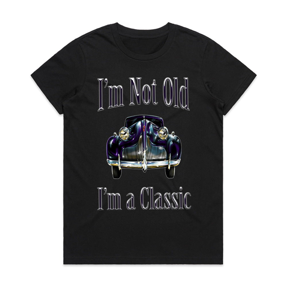 "I'm Not Old, I'm A Classic" T-Shirt – Vintage Car Enthusiast Retro Design