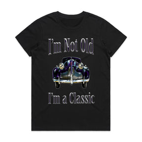 "I'm Not Old, I'm A Classic" T-Shirt – Vintage Car Enthusiast Retro Design
