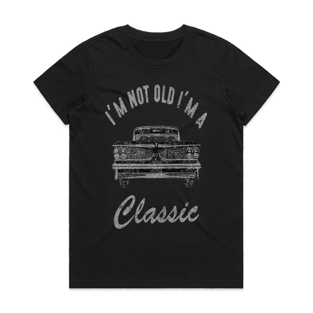 "I'm Not Old, I'm A Classic" T-Shirt – Vintage Car Enthusiast Retro Design