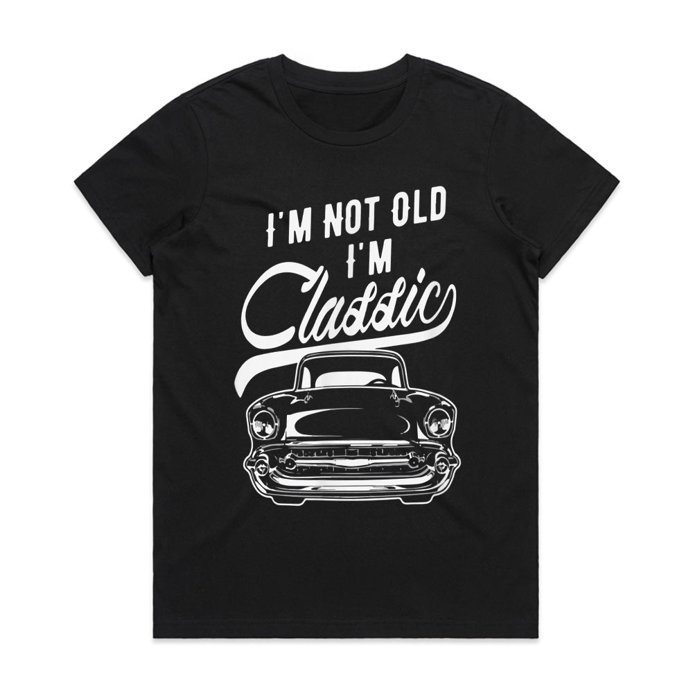 "I'm Not Old, I'm Classic" T-Shirt – Vintage Car Enthusiast Retro Design