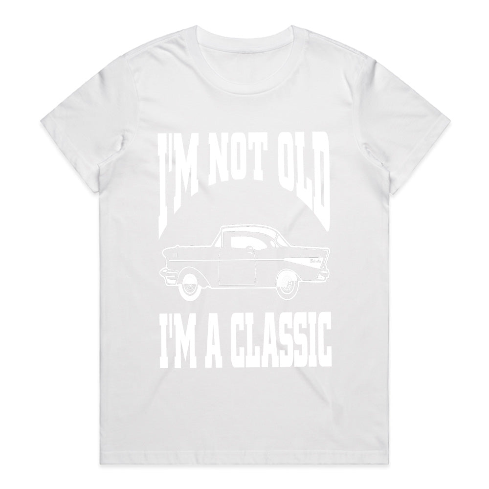 "I'm Not Old, I'm A Classic" T-Shirt – Vintage Car Enthusiast Retro Design