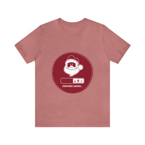 Christmas Loading - Unisex Jersey Short Sleeve Tee