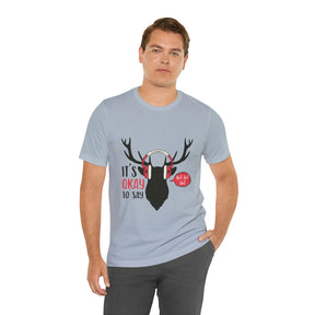 It's Okay To Say Ho Ho Ho - Unisex Jersey Short Sleeve Tee