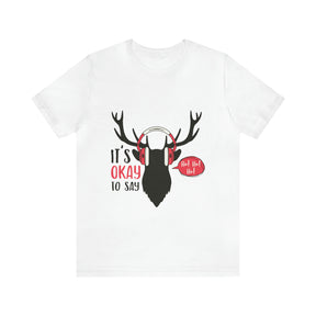 It's Okay To Say Ho Ho Ho - Unisex Jersey Short Sleeve Tee