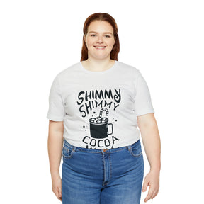 Shimmy Shimmy Cocoa What - Unisex Jersey Short Sleeve Tee