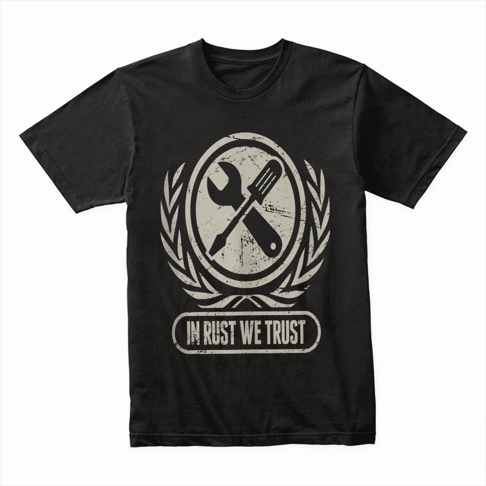 "In Rust We Trust" Vintage Mechanic & Car Builder T-Shirt