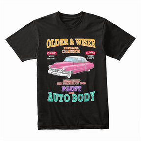 Older & Wiser Vintage Classics Auto Body T-Shirt – Retro Car Lover Tee!