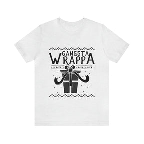 Gangsta Wrapper - Unisex Jersey Short Sleeve Tee