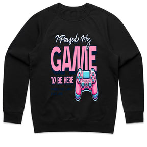 "I Paused My Game to Be Here" Fun Gamer T-Shirt – Stylish & Playful Design