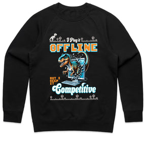 "I Play It Offline, But I Keep It Competitive" Dinosaur Gamer T-Shirt