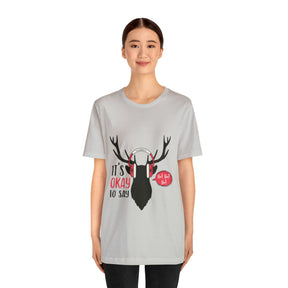 It's Okay To Say Ho Ho Ho - Unisex Jersey Short Sleeve Tee
