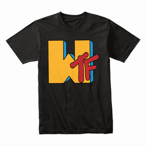 WTF Funny Graphic T-Shirt – Bold and Humorous Statement Tee