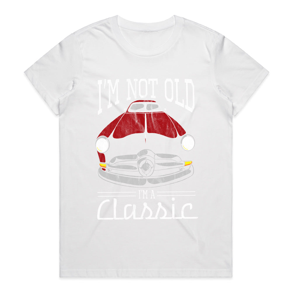 "I'm Not Old, I'm A Classic" T-Shirt – Vintage Car Enthusiast Retro Design