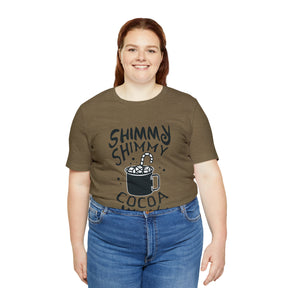 Shimmy Shimmy Cocoa What - Unisex Jersey Short Sleeve Tee