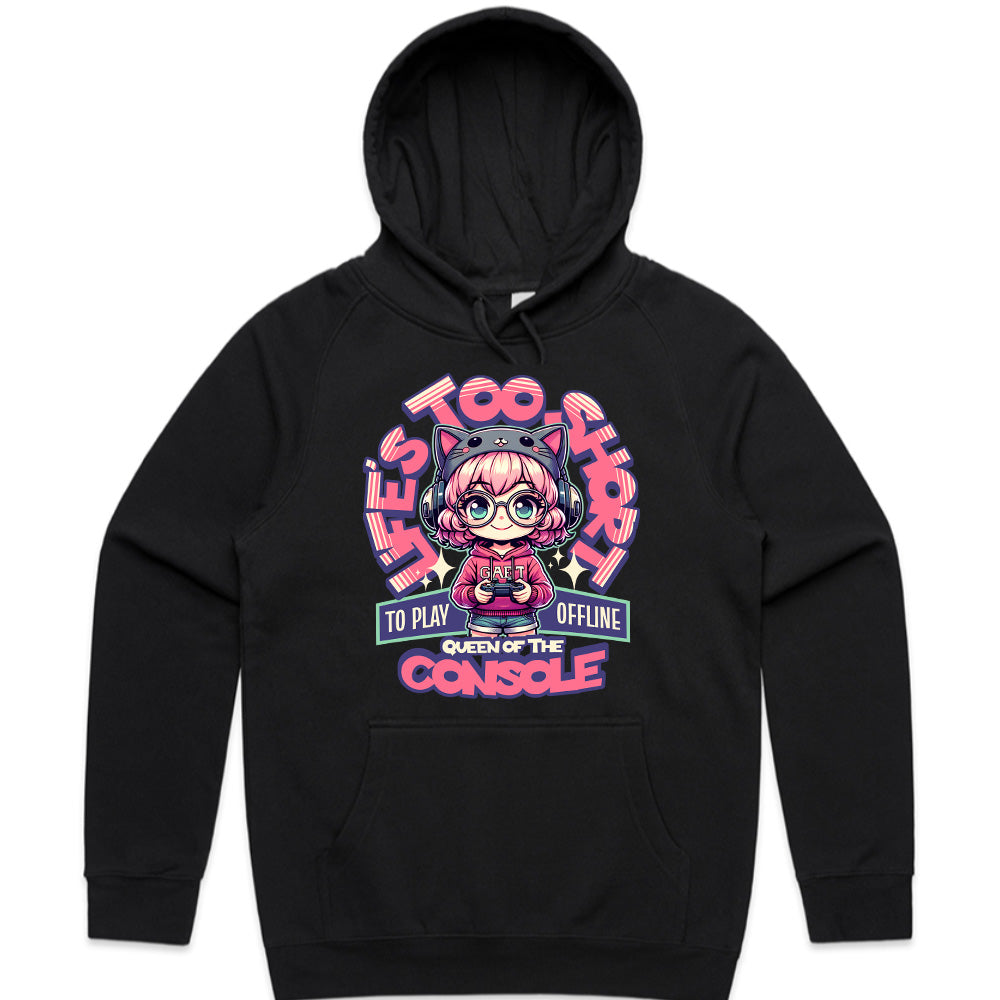Life’s Too Short to Play Offline - Queen of the Console Gamer T-Shirt