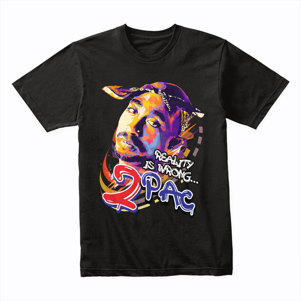 2PAC - REALITY IS WRONG