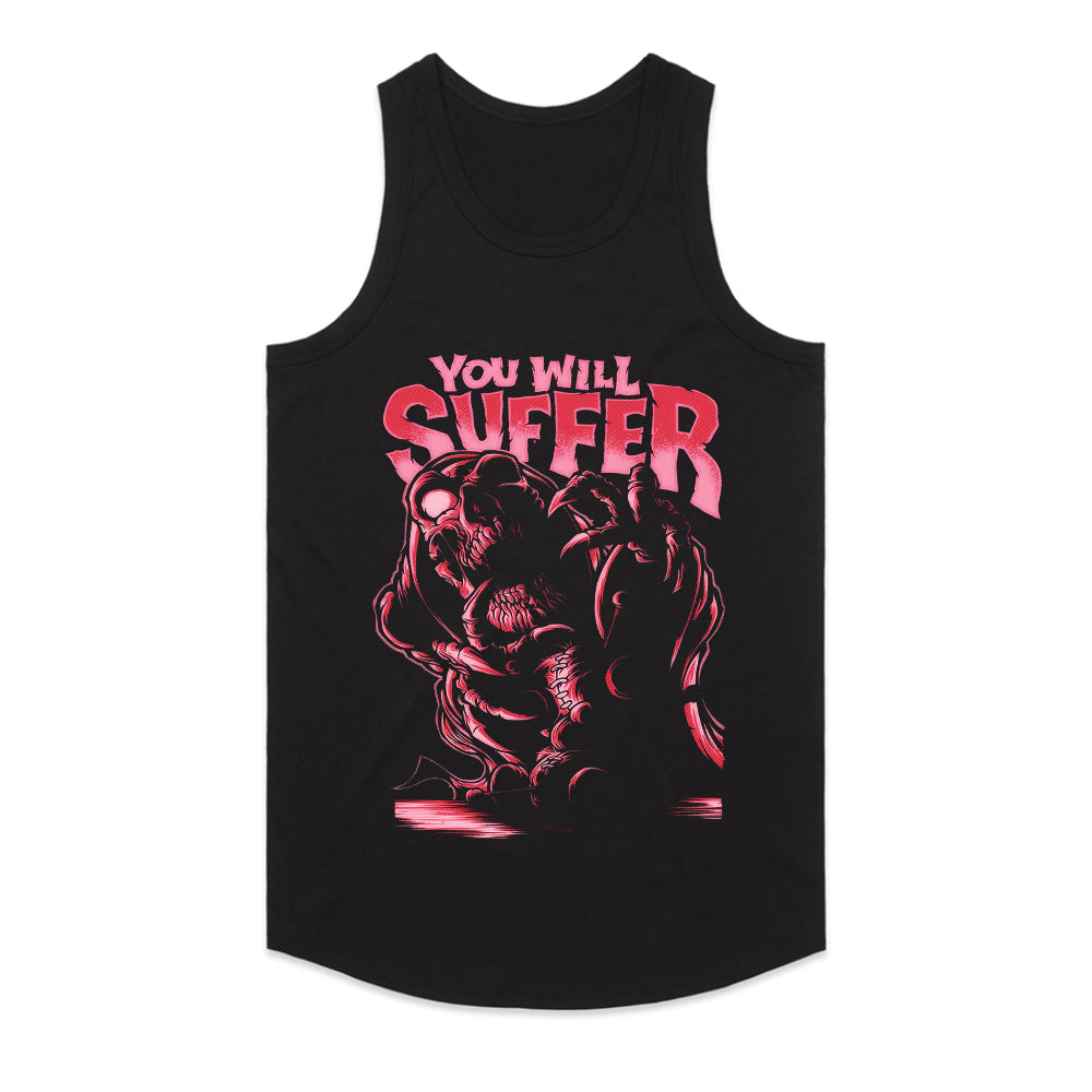 YOU WILL SUFFER